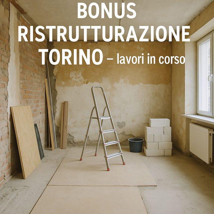 Bonus ristrutturazione Torino