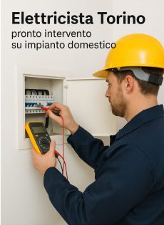 Elettricista Torino pronto intervento su impianto domestico