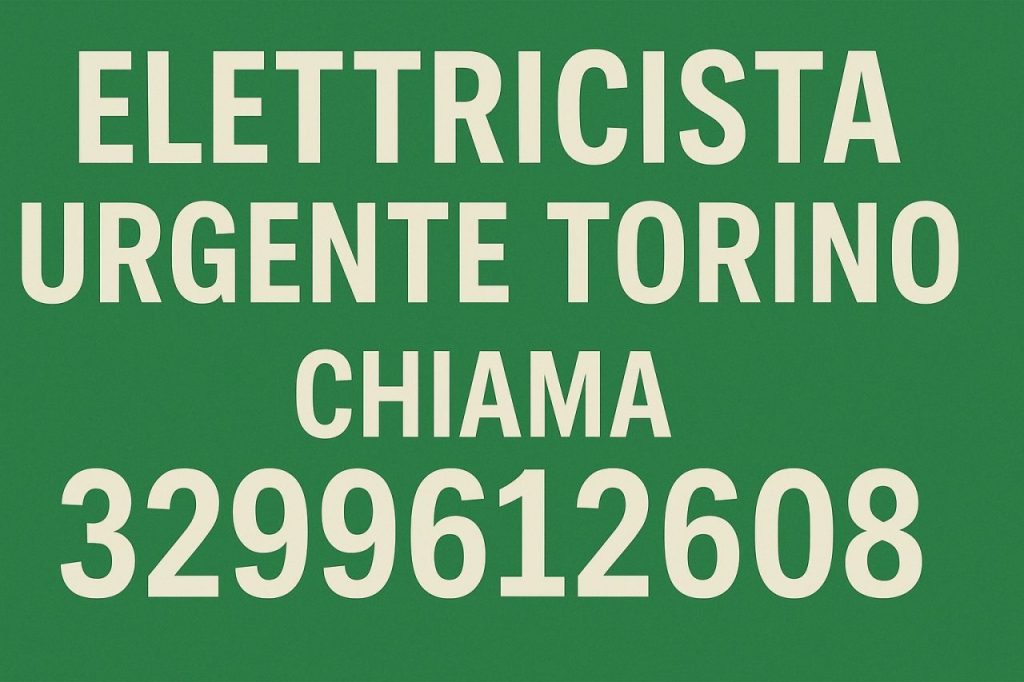 elettricista urgente a Torino un servizio Pronto intervento OK