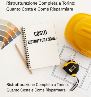 quanto costa una ristrutturazione completa a Torino